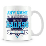 Financial Controller Mug - Badass Personalised Gift - Blue