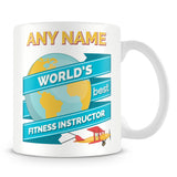 Fitness Instructor Worlds Best Banner Mug