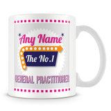 General Practitioner Personalised Mug - No.1 Retro Gift - Pink