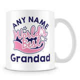 Worlds Best Grandad Personalised Mug - Pink
