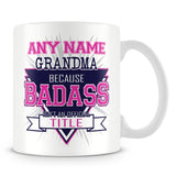 Grandma Mug - Badass Personalised Gift - Pink