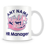 Worlds Best HR Manager Personalised Mug - Pink