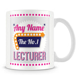 Lecturer Personalised Mug - No.1 Retro Gift - Pink