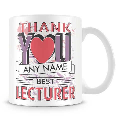 Lecturer Thank You Mug