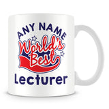 Worlds Best Lecturer Personalised Mug - Red