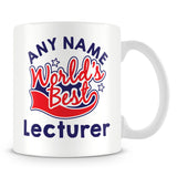 Worlds Best Lecturer Personalised Mug - Red