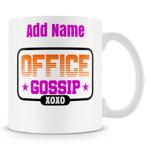 Funny Mug - Office Gossip Xoxo