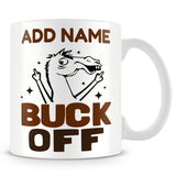 Work Mug Personalised Gift - Buck Off