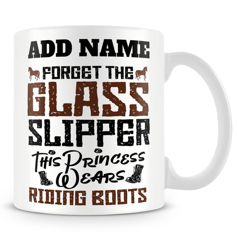 Horse Riding Mug Personalised Gift - Forget The Glass Slipper