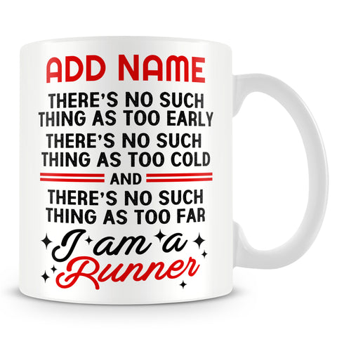 Running Mug Personalised Gift - I Am A Runner