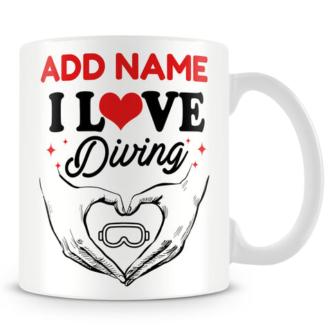 Diving Mug Personalised Gift - I Love Diving