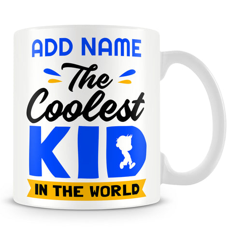 Funny Mug Personalised Gift - Coolest Kid In The World