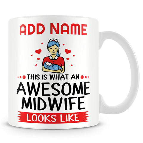 Midwife Mug Personalised Gift - This Is What An Awesome Midwife Looks Like