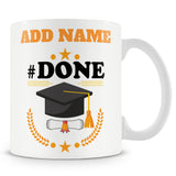 Funny Mug For Graduation / School Leavers