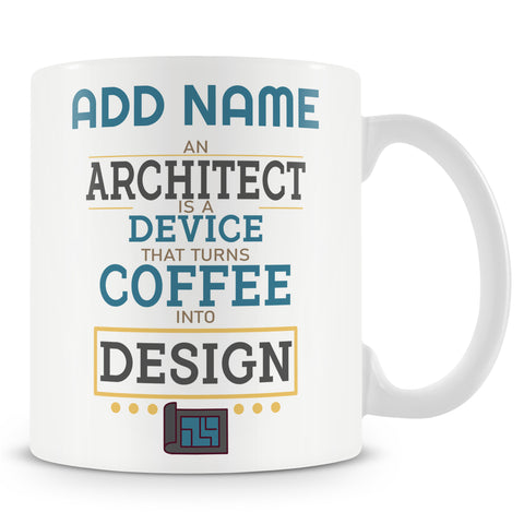 Novelty Funny Gift For Architects - Coffee Into Design Architect Mug
