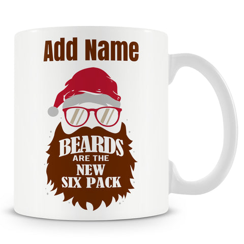 Funny Mug With Beards - Beards Are The New Six Pack