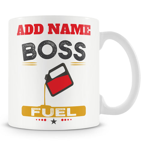 Boss Gift - Boss Fuel - Personalised Mug For Managers