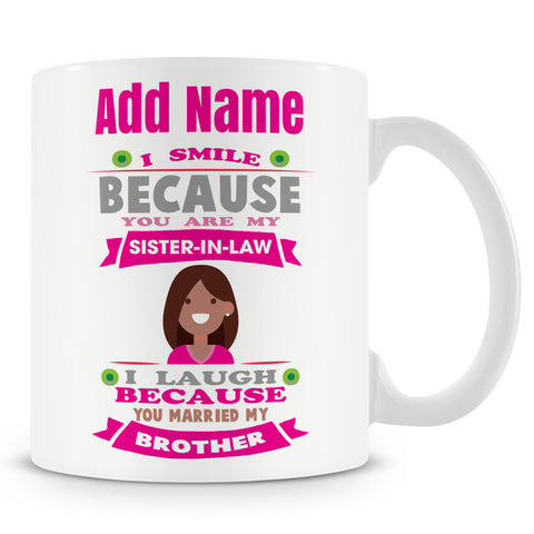 Novelty Gift For Sister-In-Law - Personalised Mug