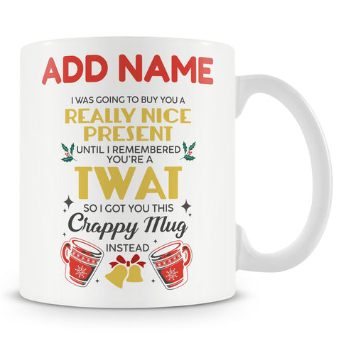 Christmas Secret Santa Gift - Funny Novelty Personalised Mug For Xmas