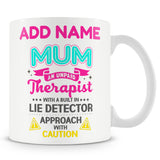 Novelty Gift For Mum - Funny Mother's Day Present - Personalised Mug
