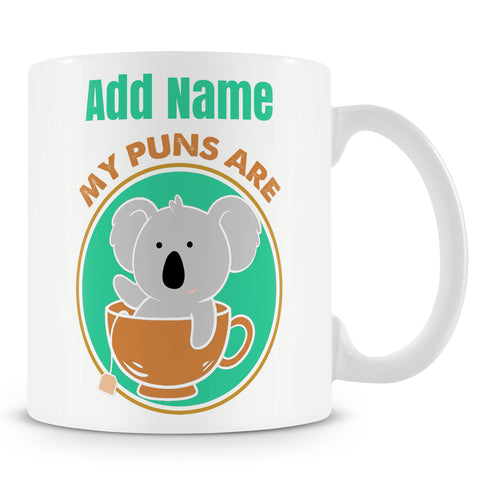 Novelty Bear Pun Gift - My Puns Are Koala Tea - Personalised Mug