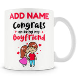 Novelty Funny Gift For Boyfriend Partner Ð Congrats On Being My Boyfriend Ð Personalised Mug