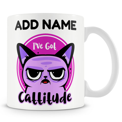 Novelty Funny Gift For Cat Lovers - I've Got Cattitude  -  Personalised Mug