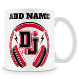 Novelty Funny Gift For DJ's Ð DJ -  Personalised Mug