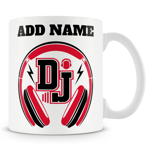 Novelty Funny Gift For DJ's Ð DJ -  Personalised Mug