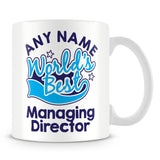 Worlds Best Managing Director Personalised Mug - Blue