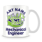 Worlds Best Mechanical Engineer Personalised Mug - Green
