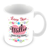 Millie Mug - Love You Millie Personalised Gift