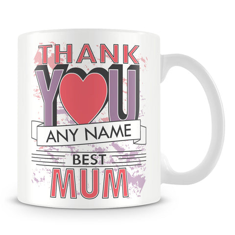 Mum Thank You Mug