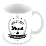 The Worlds Best Mum Mug - Laurels Design - Silver