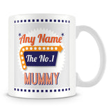 Mummy Personalised Mug - No.1 Retro Gift - Orange