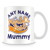 Worlds Best Mummy Personalised Mug - Orange
