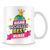 Nurse Mug - World's Best Personalised Gift  - Pink