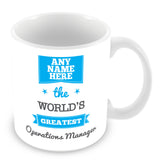 The Worlds Greatest Operations Manager Personalised Mug - Blue