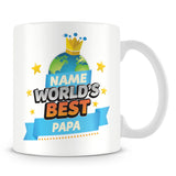 Papa Mug - World's Best Personalised Gift  - Blue