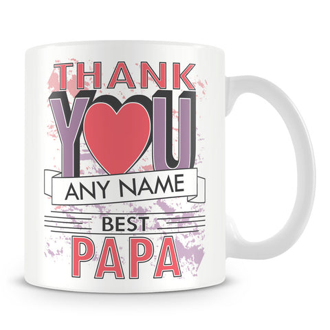 Papa Thank You Mug