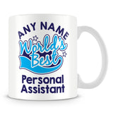 Worlds Best Personal Assistant Personalised Mug - Blue