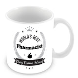 The Worlds Best Pharmacist Mug - Laurels Design - Silver