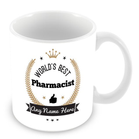 The Worlds Best Pharmacist Mug - Laurels Design - Gold