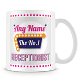 Receptionist Personalised Mug - No.1 Retro Gift - Pink