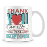 Receptionist Thank You Mug