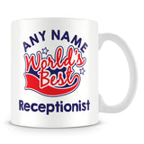 Worlds Best Receptionist Personalised Mug - Red