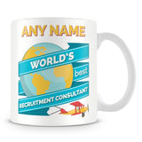 Recruitment Consultant Worlds Best Banner Mug