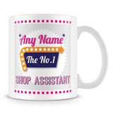 Shop Assistant Personalised Mug - No.1 Retro Gift - Pink