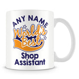 Worlds Best Shop Assistant Personalised Mug - Orange