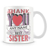 Sister Thank You Mug